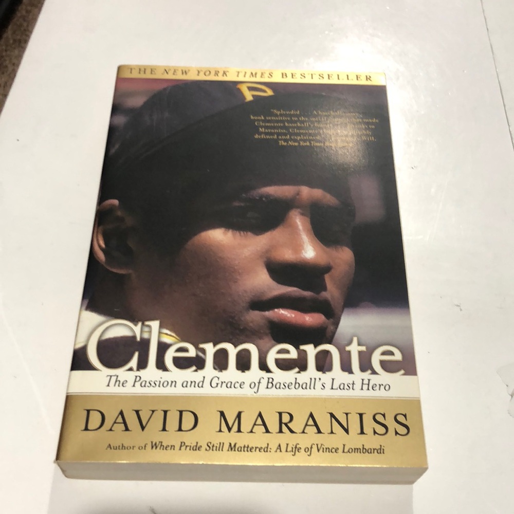 Clemente The Passion and Grace of Baseball’s Last Hero by David Maraniss book